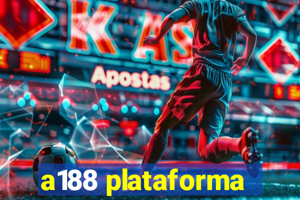 a188 plataforma